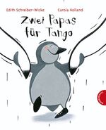 Edith Schreiber-Wicke: Zwei Papas für Ta Edith Schreiber-Wicke: Zwei Papas für Ta