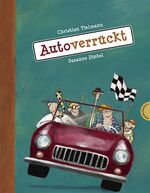 ISBN 9783522435536: Autoverrückt