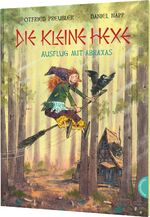 ISBN 9783522458542: Die kleine Hexe: Ausflug mit Abraxas - Bezaubernder Bilderbuch-Klassiker für Kinder ab 4 Jahren