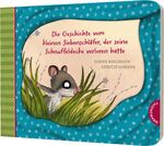 ISBN 9783522460644: Der kleine Siebenschläfer 7: Die Geschichte vom kleinen Siebenschläfer, der seine Schnuffeldecke verloren hatte