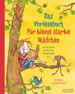 ISBN 9783522501583: Das Vorlesebuch für kleine starke Mädchen