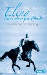 ISBN 9783522502375: Elena – Ein Leben für Pferde 2: Sommer der Entscheidung