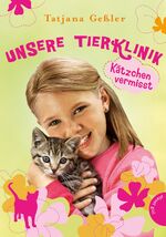 ISBN 9783522502559: Unsere Tierklinik 2: Kätzchen vermisst