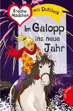 Im Galopp ins neue Jahr - [mit Duftlack]