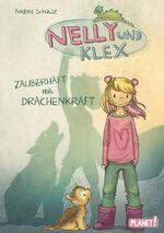 ISBN 9783522505444: Nelly und Klex - Zauberhaft mit Drachenkraft