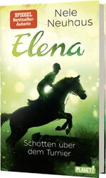 ISBN 9783522505734: Elena – Ein Leben für Pferde 3: Schatten über dem Turnier - Romanserie der Bestsellerautorin