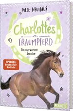 ISBN 9783522506533: Charlottes Traumpferd 3: Ein unerwarteter Besucher - Pferderoman von der Bestsellerautorin