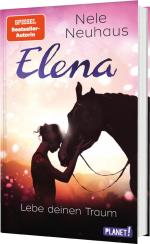 ISBN 9783522508018: Elena - Ein Leben für Pferde 8: Lebe deinen Traum | Romanserie der Bestsellerautorin | Nele Neuhaus | Buch | Elena - Ein Leben für Pferde | 352 S. | Deutsch | 2024 | Planet! | EAN 9783522508018