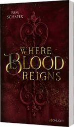 ISBN 9783522508346: Where blood reigns