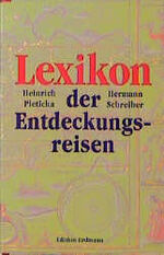 ISBN 9783522600002: Lexikon der Entdeckungsreisen. A - H