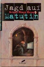 ISBN 9783522721257: Jagd auf Matutin. Roman