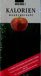 ISBN 9783524710013: Kalorien mundgerecht