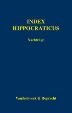 ISBN 9783525258156: Index Hippocraticus. Nachträge