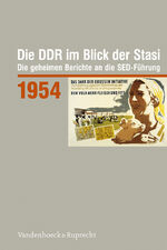 ISBN 9783525310656: Die DDR im Blick der Stasi 1954 | Die geheimen Berichte an die SED-Führung | Daniela Münkel | Buch | Die DDR im Blick der Stasi. Die geheimen Berichte an die SED-Führung | 320 S. | Deutsch | 2024