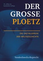 ISBN 9783525320082: Der Große Ploetz. Die Enzyklopädie der Weltgeschichte