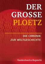 ISBN 9783525320112: Der Große Ploetz. Die Chronik zur Weltgeschichte