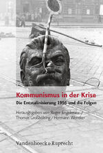 ISBN 9783525350522: Kommunismus in der Krise – Die Entstalinisierung 1956 und die Folgen