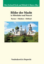 ISBN 9783525358788: Bilder der Macht in Mittelalter und Neuzeit – Byzanz – Okzident – Rußland