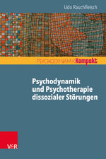 ISBN 9783525406977: Psychodynamik und Psychotherapie dissozialer Störungen