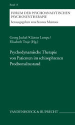 ISBN 9783525451144: Psychodynamische Therapie von Patienten im schizophrenen Prodromalzustand