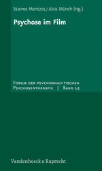 ISBN 9783525451151: Psychose im Film. Forum der psychoanalytischen Psychosentherapie ; Bd. 14.