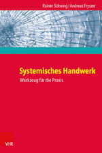 ISBN 9783525453728: Systemisches Handwerk – Werkzeug für die Praxis