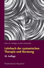 Arist von Schlippe & Jochen Schweitzer: Arist von Schlippe & Jochen Schweitzer: