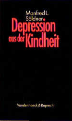 ISBN 9783525457689: Depression aus der Kindheit