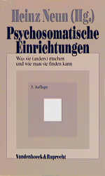 ISBN 9783525457740: Psychosomatische Einrichtungen