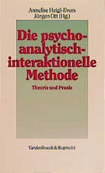 ISBN 9783525457825: Die psychoanalytisch-interaktionelle Methode