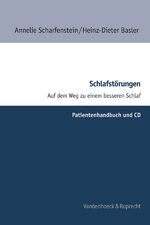 ISBN 9783525461525: Schlafstörungen. Auf dem Weg zu einem besseren Schlaf. Psychologisches Trainingsprogramm für Gruppen- und Einzelbehandlung / Schlafstörungen - Patientenhandbuch und CD - Auf dem Weg zu einem besseren Schlaf. Psychologisches Trainingsprogramm für Gruppen-