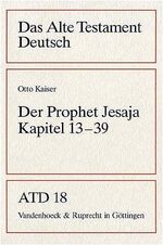 Der Prophet Jesaja - Kapitel 13-39