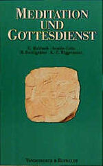ISBN 9783525602638: Meditation und Gottesdienst – . Einfuehrungsband