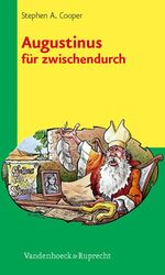 ISBN 9783525633830: Augustinus für zwischendurch