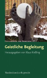 ISBN 9783525670132: Geistliche Begleitung – Beiträge aus Pastoralpsychologie und Spiritualität