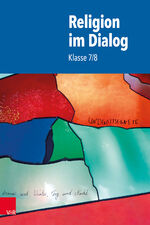 ISBN 9783525703304: Religion im Dialog – Klasse 7/8