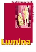 ISBN 9783525710159: Lumina Begleitgrammatik – Begleitgrammatik