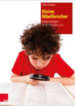 ISBN 9783525776612: Kleine Bibelforscher – Kopiervorlagen für die Klassen 3-6