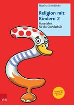 ISBN 9783525776810: Religion mit Kindern 2 - Materialien für die Grundschule