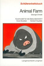 ISBN 9783526503002: Animal Farm – Kursmodell für die Sekundarstufe II / Schülerbuch