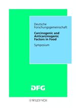 ISBN 9783527271443: Carcinogenic and Anticarcinogenic Factors in Food – Symposium
