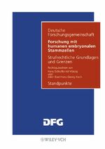 ISBN 9783527272211: Forschung mit humanen embryonalen Stammzellen - Strafrechtliche Grundlagen und Grenzen. Standpunkte