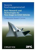 ISBN 9783527277353: Basic Research and Technologies for Two-Stage-to-Orbit Vehicles - Collaborative Research Centres