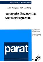 ISBN 9783527281718: Dictionary of Automotive Engineering / Wörterbuch Kraftfahrzeugtechnik - English-German / German-English. Englisch-Deutsch / Deutsch-Englisch