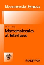 ISBN 9783527298075: Macromolecules at Interfaces