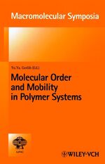 ISBN 9783527299065: Molecular Mobility and Order in Polymer Systems