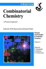 ISBN 9783527301867: Combinatorial Chemistry - A Practical Approach