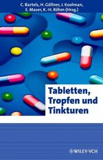 ISBN 9783527302635: Tabletten, Tropfen und Tinkturen