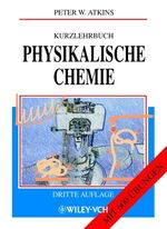 Kurzlehrbuch Physikalische Chemie