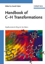 ISBN 9783527310746: Handbook of C-H-transformations